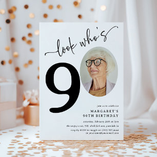 Look Who's 90! Modern Photo 90th Birthday Invitation