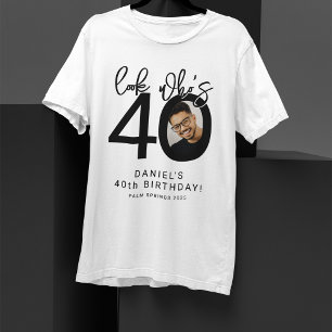Look who's Forty Photo 40th Birthday T-Shirt