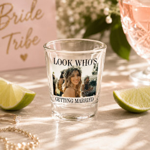 Look Who's Getting Married Photo Cute Bachelorette Shot Glass