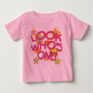 Look Who's One! Baby T-Shirt