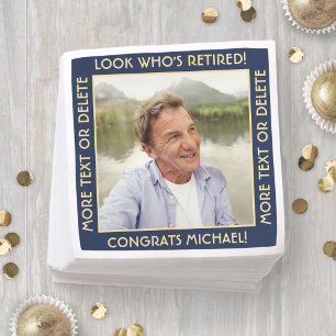 Look Who's Retired Navy and Gold Retirement Photo Napkin