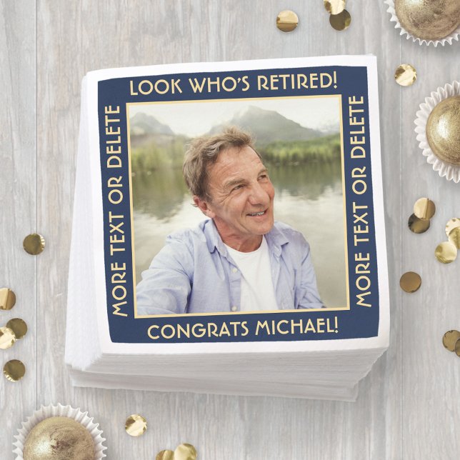 Look Who's Retired Navy and Gold Retirement Photo Napkin (Creator Uploaded)