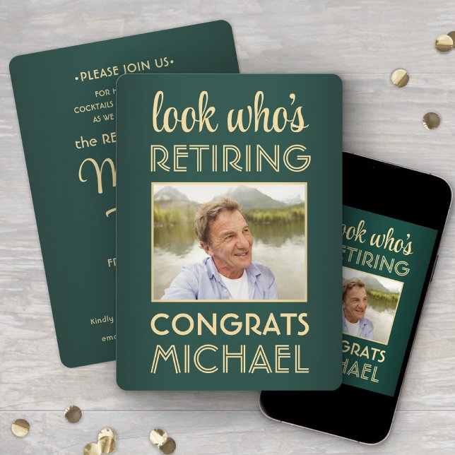 Look Who's Retiring Green Retirement Party Photo Invitation (Creator Uploaded)