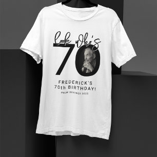 Look who's Seventy   Photo 70th Birthday T-Shirt