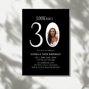 Look Who's Thirty Minimal Photo 30th Birthday Invitation