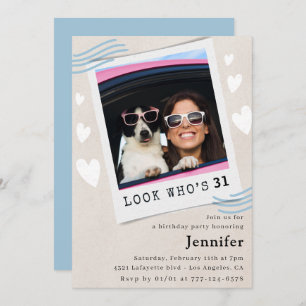 Look who's turning 31st birthday invitations