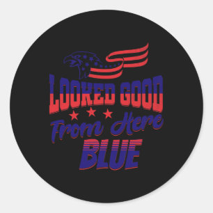 Looked Good From Here Blue Funny Softll Game Day _ Classic Round Sticker