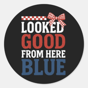 Looked Good From Here Blue Softll Mom Umpire Sell Classic Round Sticker