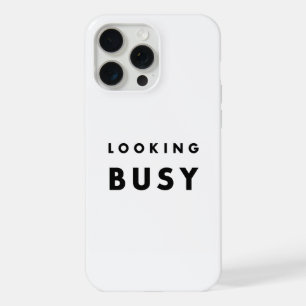 LOOKING BUSY: The Art of Appearances iPhone 15 Pro Max Case