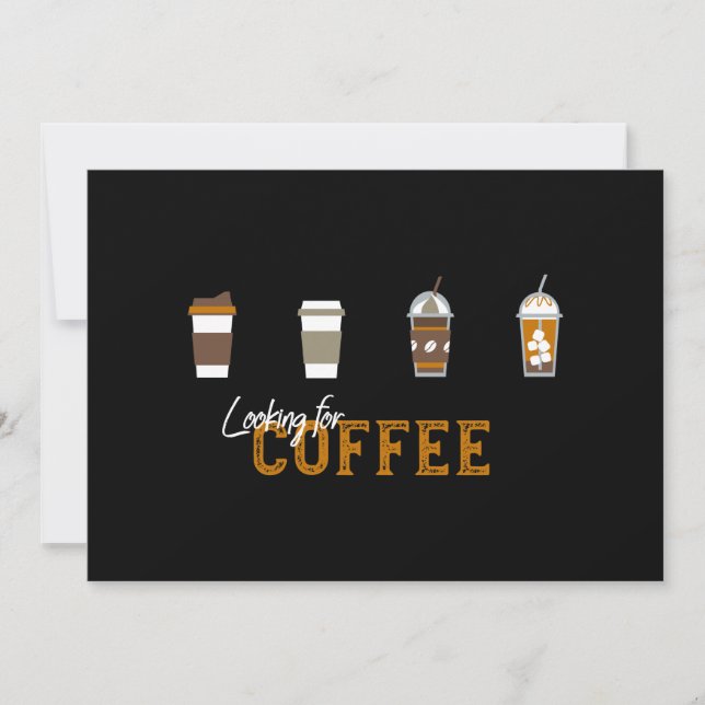 Looking for Delicious Coffee Drink Holiday Card (Front)