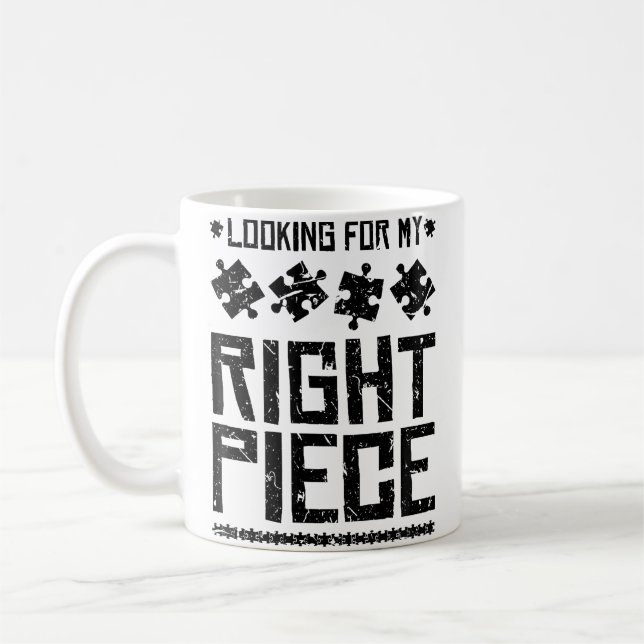 Looking For My Right Piece Puzzle Coffee Mug (Left)