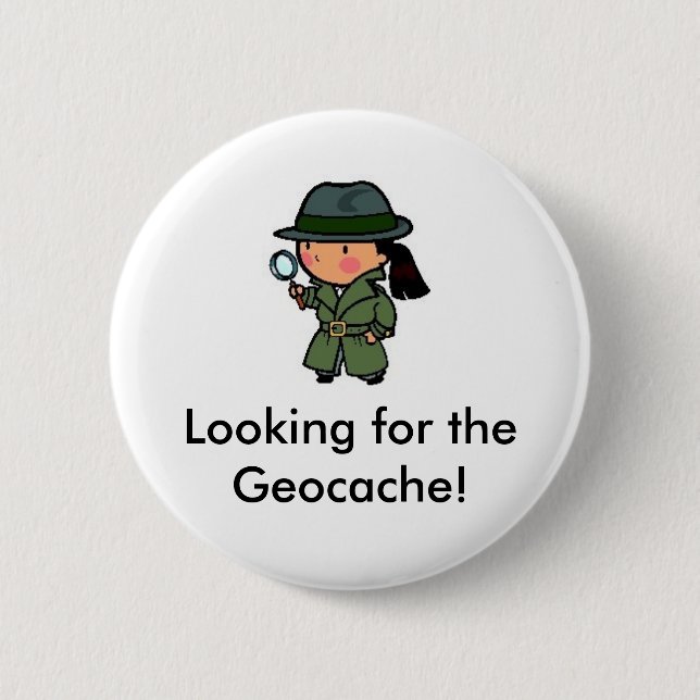Looking for the Geocache! Swag Pin (Front)