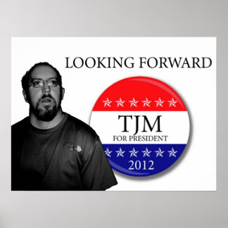 LOOKING FORWARD TJM 2012 POSTER