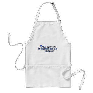 Looking Good 50th Birthday Apron