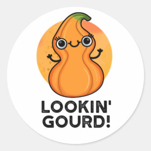 Looking Gourd Funny Veggie Pun  Classic Round Sticker