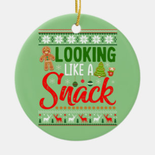 Looking Like A Snack Funny Christmas Cookie Ugly Ceramic Ornament