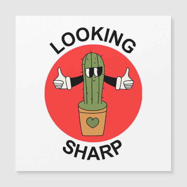 Looking Sharp  Cactus Pun (Front)