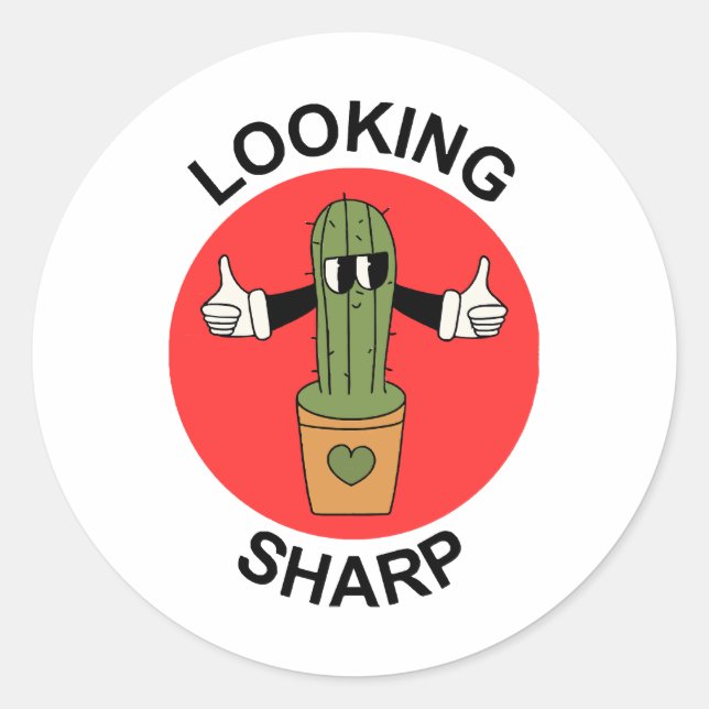 Looking Sharp Cactus Pun Classic Round Sticker (Front)