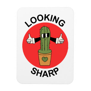 Looking Sharp Cactus Pun Magnet