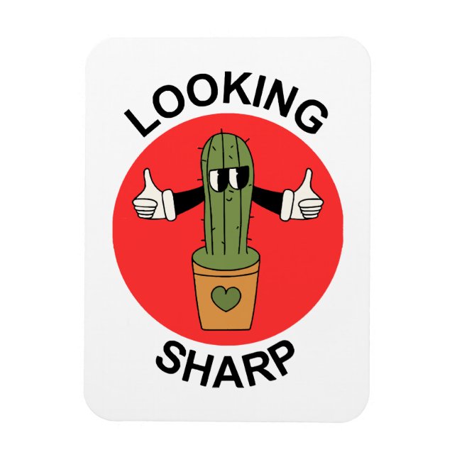 Looking Sharp Cactus Pun Magnet (Vertical)