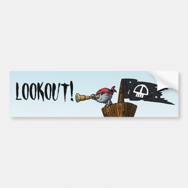 LOOKOUT! BUMPER STICKER (Front)