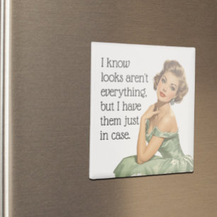 Looks Aren't everything Funny Retro Housewife Magnet