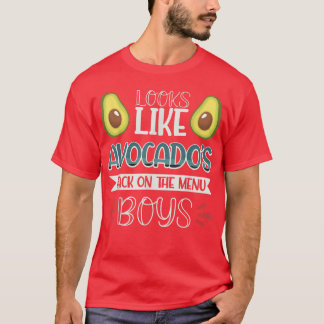 Looks Like Avocado's Back On The Menu Boys T-Shirt