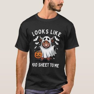 Looks Like Moo Sheet to Me Funny Cow Halloween T-Shirt