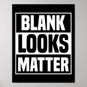 Looks Problem Poster