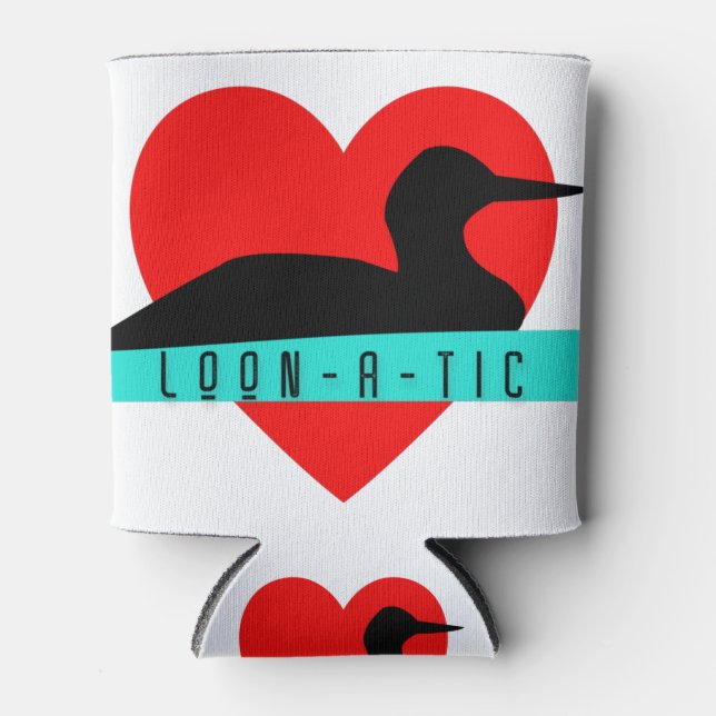 Loon "loon-a-tic" love product can cooler (Front)