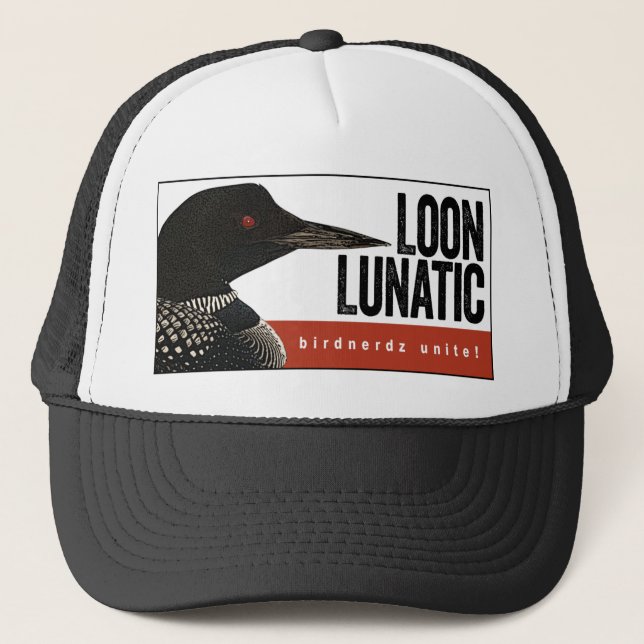 Loon Lunatic Trucker Hat (Front)