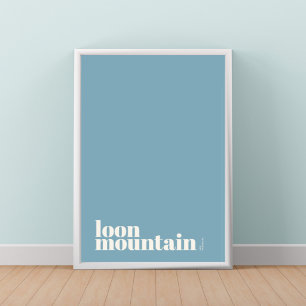 Loon Mountain New Hampshire modern city Poster