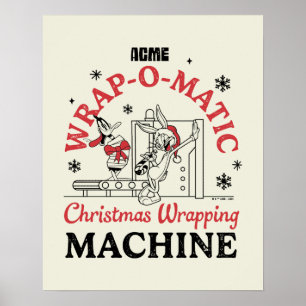 LOONEY TUNES™   ACME Wrap-O-Matic Wrapping Machine Poster
