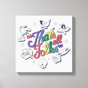 LOONEY TUNES™ - That's All Folks! Pride Badge Canvas Print