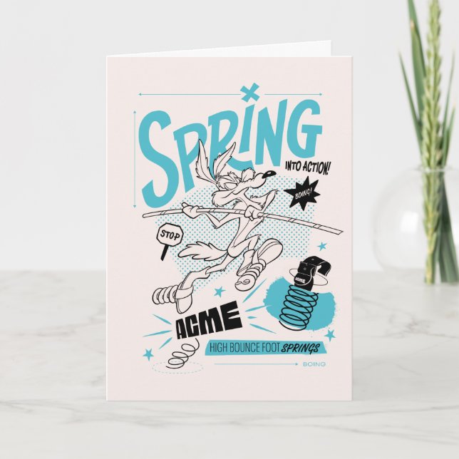 LOONEY TUNES™ | WILE E. COYOTE™ Spring Into Action Card (Front)
