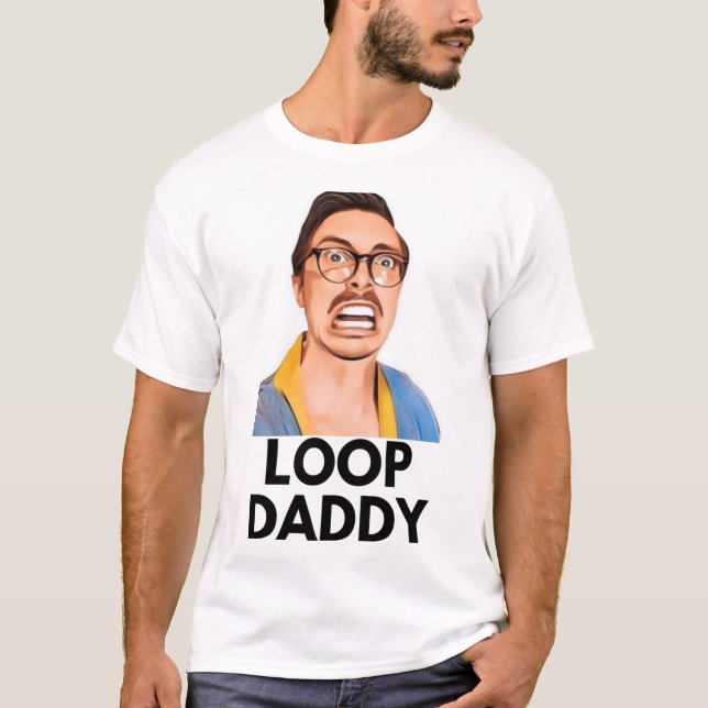Loop daddy - marc rebillet merch T-Shirt (Front)