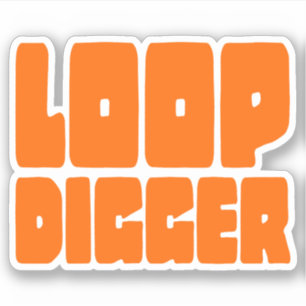 LOOP DIGGER