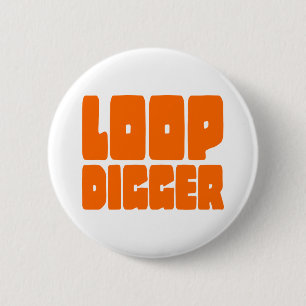 LOOP DIGGER 6 CM ROUND BADGE