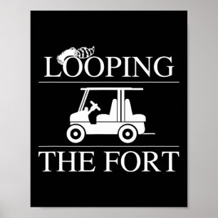 Looping The Wilderness Campground Fort Camping Lif Poster