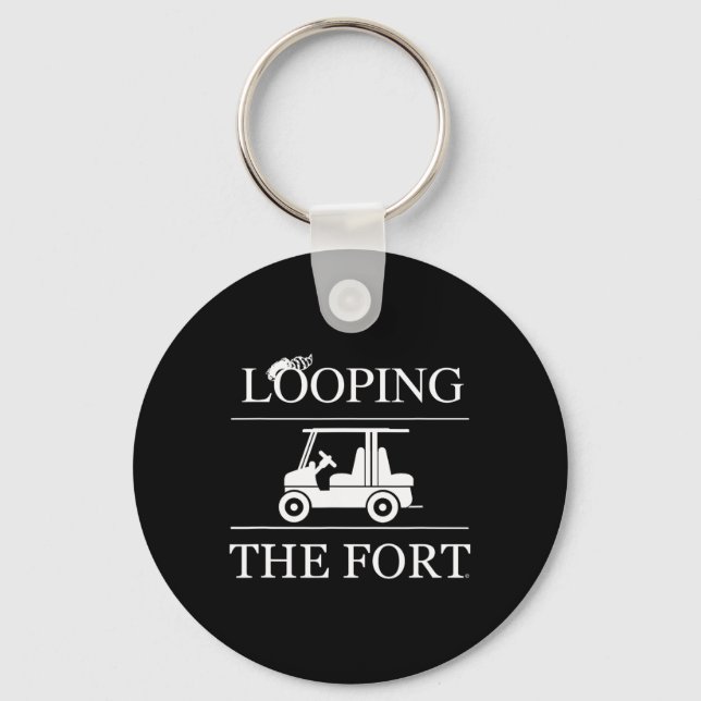Looping The Wilderness Campground Fort Life  Key Ring (Front)