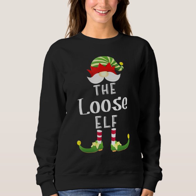 Loose Elf Group Christmas Pajama Party Sweatshirt (Front)