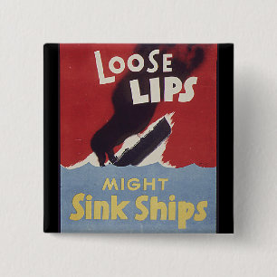 Loose Lips Might Ships 15 Cm Square Badge