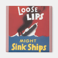 Loose Lips Might Sink Ships