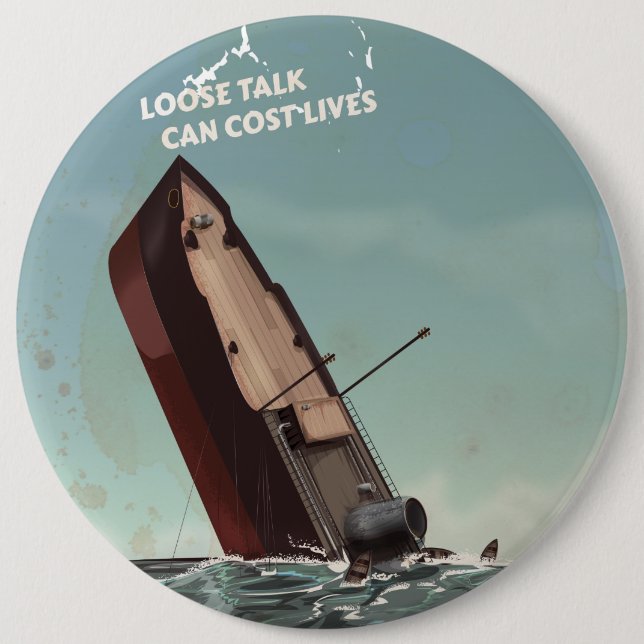 Loose Talk Cost Lives WW2 Poster 6 Cm Round Badge (Front)
