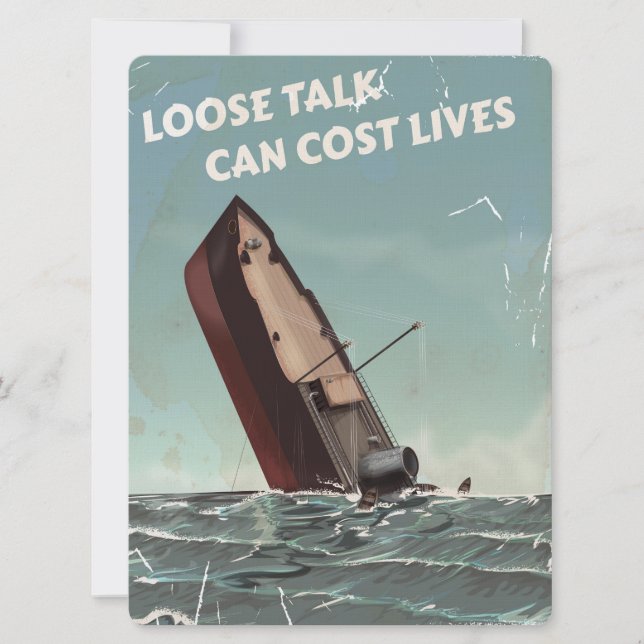 Loose Talk Cost Lives WW2 Poster Invitation (Front)