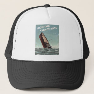 Loose Talk Cost Lives WW2 Poster Trucker Hat