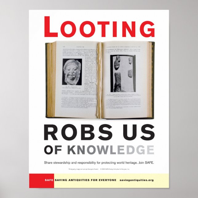 Looting Robs Us of Knowledge poster (Front)