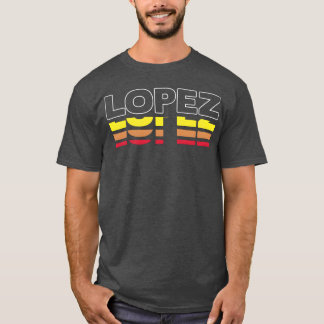 Lopez First Name Funny Vintage Sunset Lopez retro T-Shirt