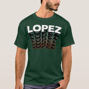 Lopez Funny Retro Vintage Sunset Lopez 80s 90s fun T-Shirt