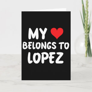 Lopez - My Heart Belongs To Lopez - Love  Card